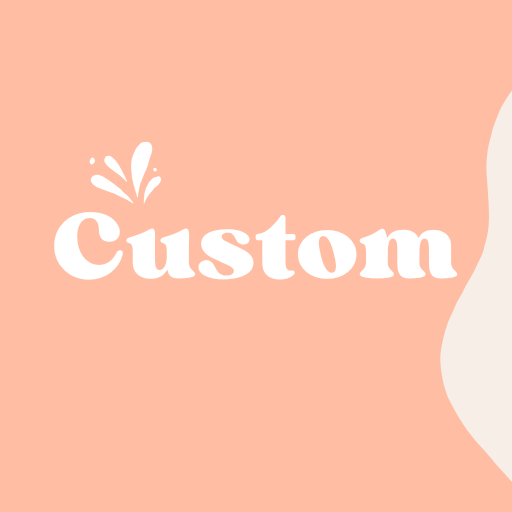 Custom